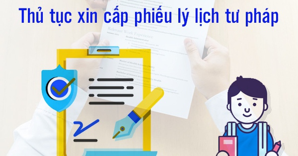 Thủ tướng chỉ thị thí điểm cấp Phiếu lý lịch tư pháp trên ứng dụng VNeID