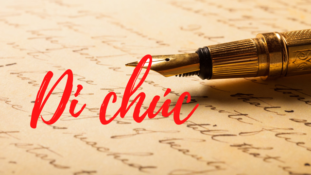 Di chúc bản photo có hiệu lực pháp luật không?